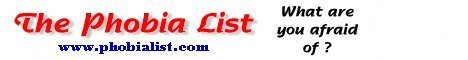 The Phobia List